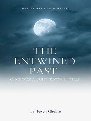 cover image of The Entwined Past